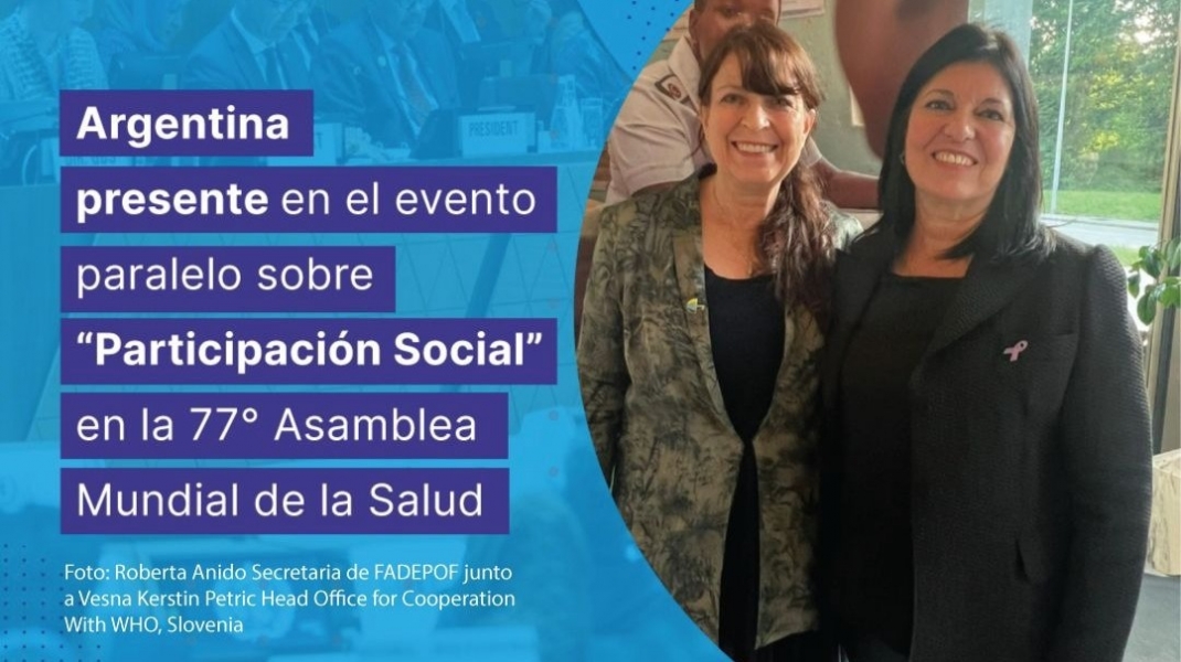 FADEPOF presente en el evento paralelo por una 'Participación Social en la 77ª WHA